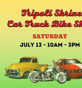 Tripoli Shrine Car, Truck and Bike Show - Click Here for Details