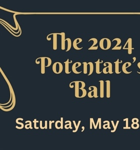 Potentate's Ball - Click Here for Details