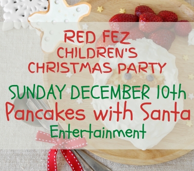 Red Fez Children's Christmas Party - Click Here for Details