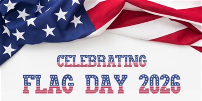 Flag Day Celebration - Click Here for Details