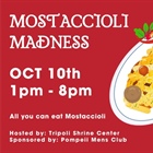 Mostaccioli Madness - Click Here for Details
