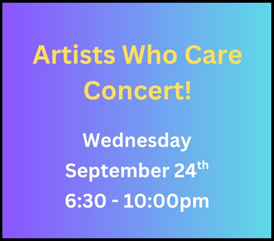 Artists Who Care Concert - Click Here for Details