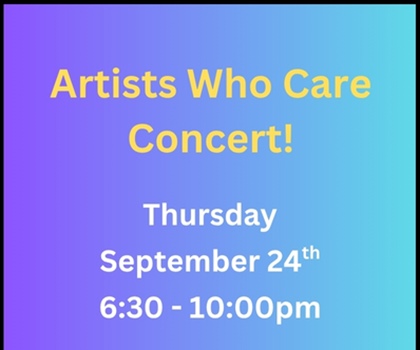 Artists Who Care Concert - Click Here for Details